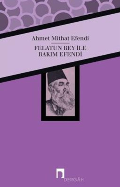 Felatun Bey Ile Rakim Efendi, Paperback / softback Book