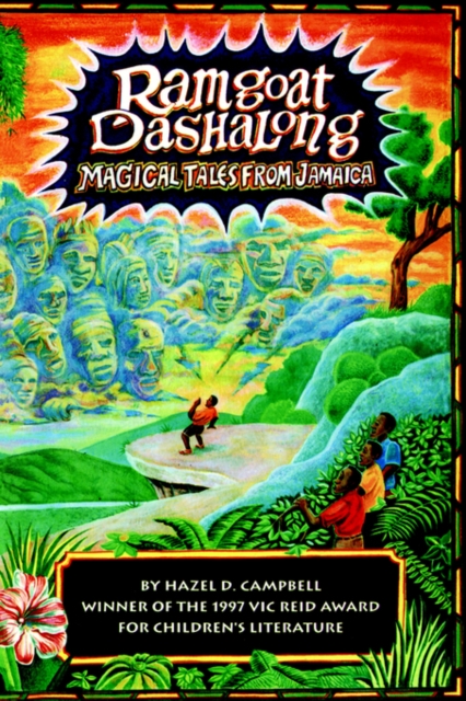 Ramgoat Dashalong : MAGICAL TALES FROM JAMAICA, Paperback / softback Book