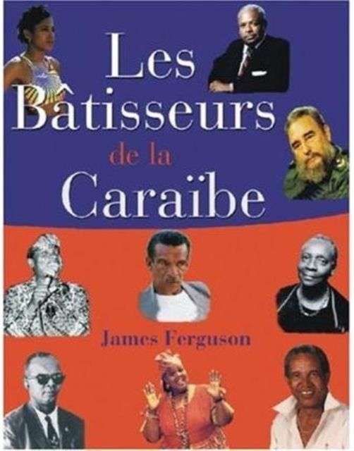Les Batisseurs de la Caraibe / Makers of the Caribbean, Paperback / softback Book