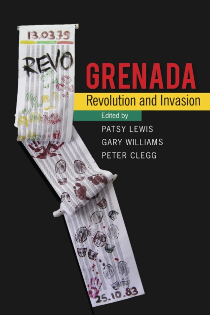 Grenada : Revolution and Invasion, Paperback / softback Book