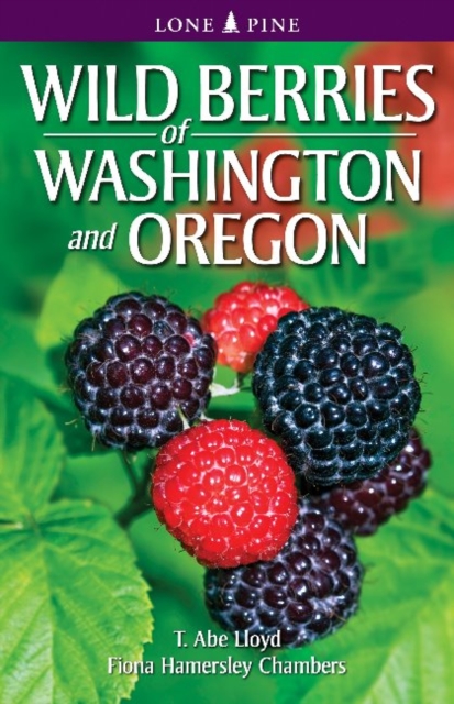Wild Berries of Washington and Oregon, Paperback / softback Book