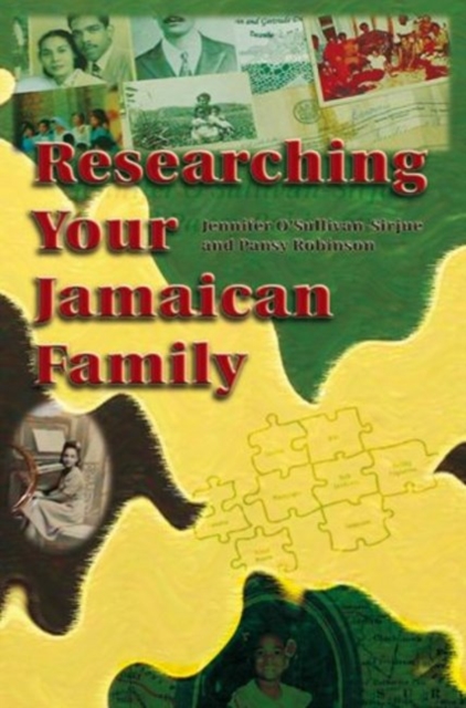 Researching Your Jamaican Family, Paperback / softback Book