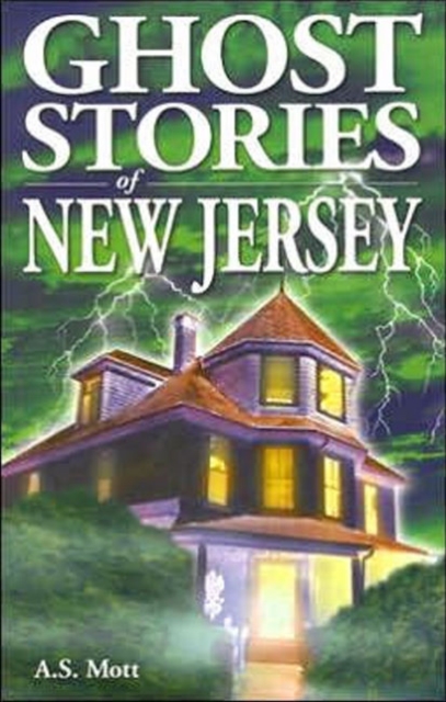 Ghost Stories of New Jersey, Paperback / softback Book