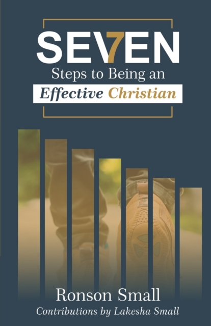 Seven Steps to Being an Effective Christian, Paperback / softback Book