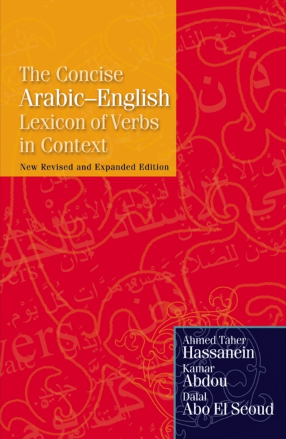 The Concise Arabic-English Lexicon of Verbs in Context, Paperback / softback Book