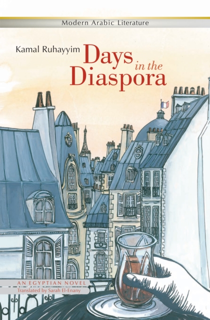 Days in the Diaspora : An Egyptian Novel, Paperback / softback Book