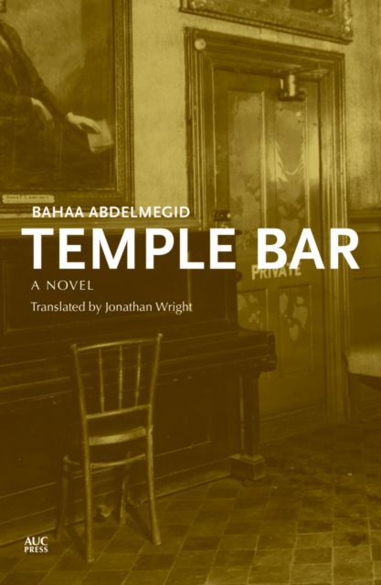 Temple Bar : A Novel, Paperback / softback Book