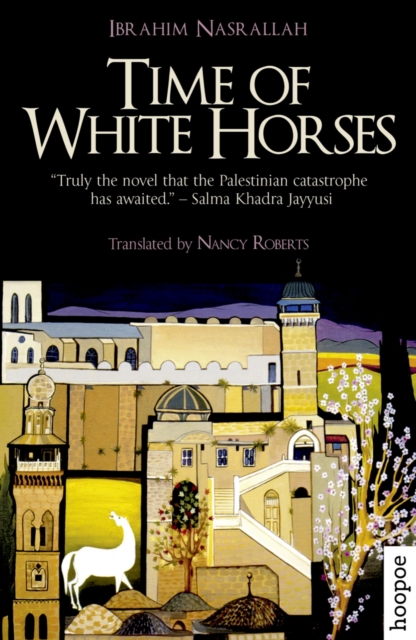 Time of White Horses : A Novel, Paperback / softback Book