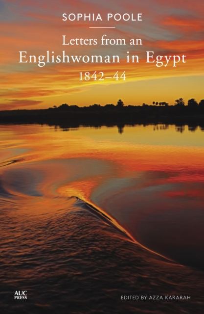 Letters from an Englishwoman in Egypt : 1842-44, Paperback / softback Book