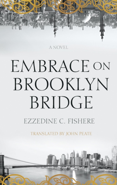 Embrace on Brooklyn Bridge : A Novel, Paperback / softback Book