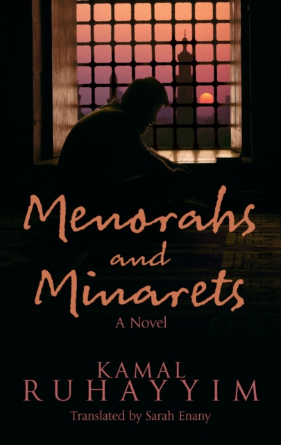 Menorahs and Minarets : A Novel, Paperback / softback Book
