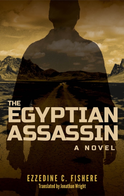The Egyptian Assassin : A Novel, Paperback / softback Book