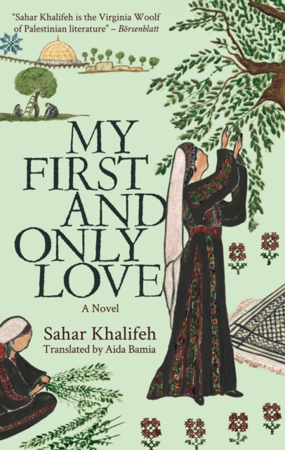 My First and Only Love : A Novel, Paperback / softback Book