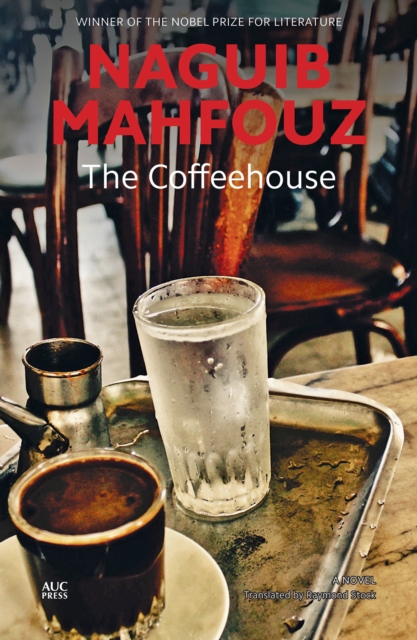The Coffeehouse : A Novel, Paperback / softback Book