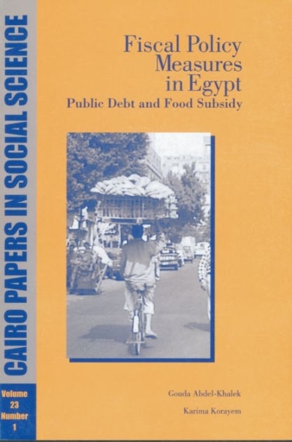 Fiscal Policy Measures in Egypt : Debts and Subsidies, Paperback / softback Book