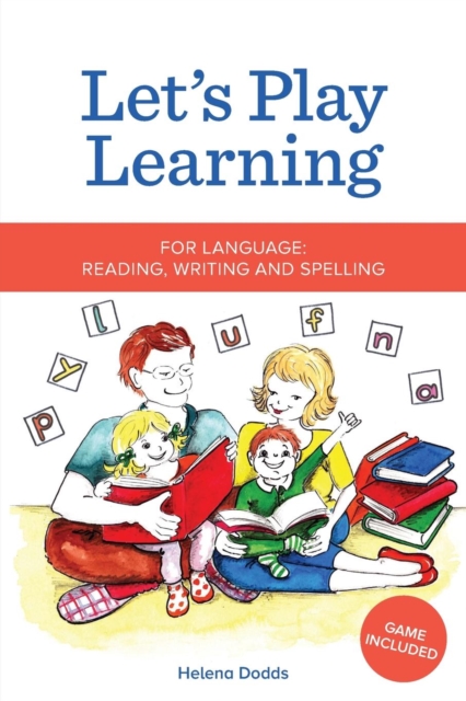 Let's Play Learning : For Language: Reading, Writing and Spelling, Paperback / softback Book