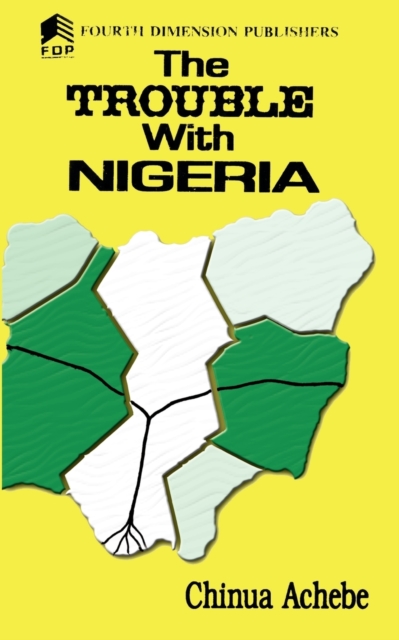 The Trouble with Nigeria, Paperback / softback Book