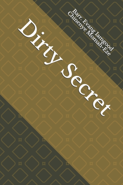 Dirty Secret, Paperback / softback Book