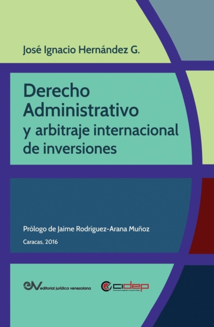 Derecho Administrativo y Arbitraje Internacional de Inversiones, Paperback / softback Book