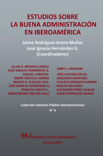 Estudios Sobre La Buena Administracion En Iberoamerica, Paperback / softback Book