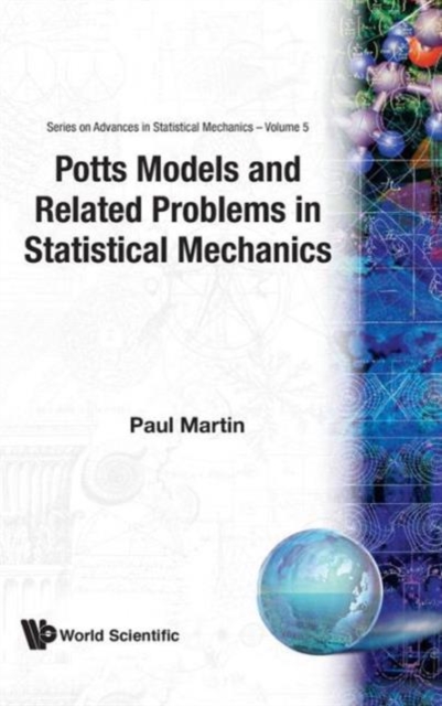 Potts Models And Related Problems In Statistical Mechanics, Hardback Book