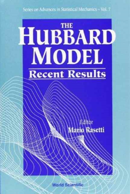 Hubbard Model, The: Recent Results, Hardback Book
