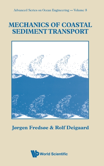 Mechanics Of Coastal Sediment Transport, Hardback Book