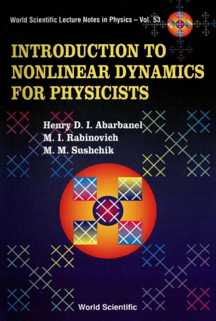 Introduction To Nonlinear Dynamics For Physicists, Hardback Book