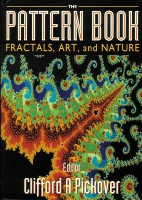 Pattern Book: Fractals, Art And Nature, The, Hardback Book
