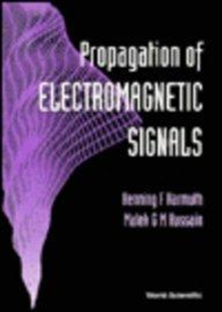 Propagation Of Electromagnetic Signals, Hardback Book