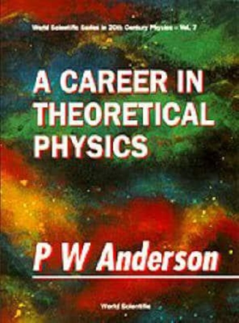 Career In Theoretical Physics, A, Paperback / softback Book