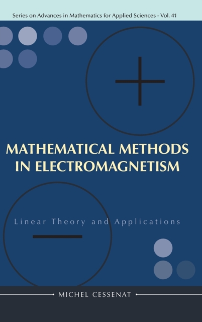 Mathematical Methods In Electromagnetism: Linear Theory And Applications, Hardback Book