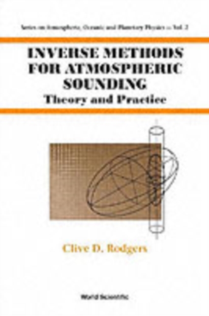 Inverse Methods For Atmospheric Sounding: Theory And Practice, Hardback Book
