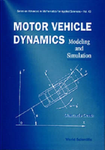 Motor Vehicle Dynamics: Modeling And Simulation, Hardback Book