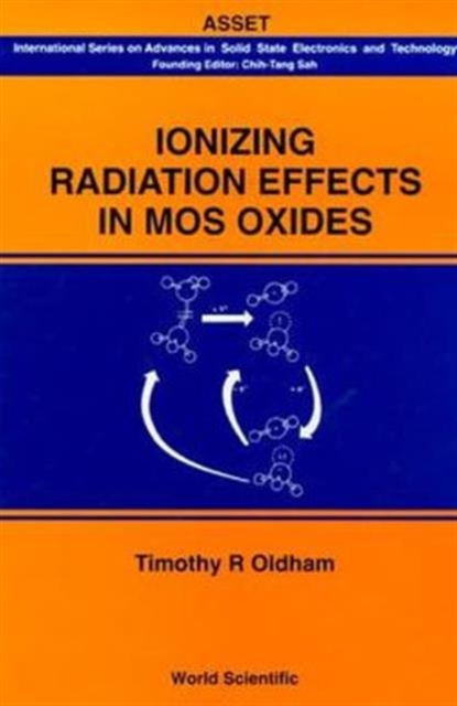 Ionizing Radiation Effects In Mos Oxides, Hardback Book