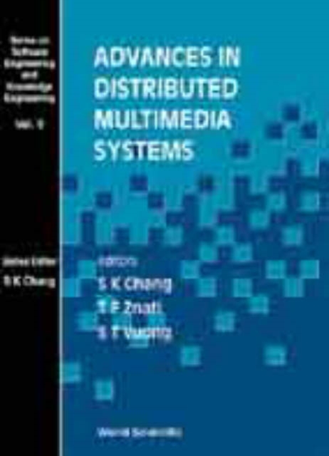 Advances In Distributed Multimedia Systems, Hardback Book