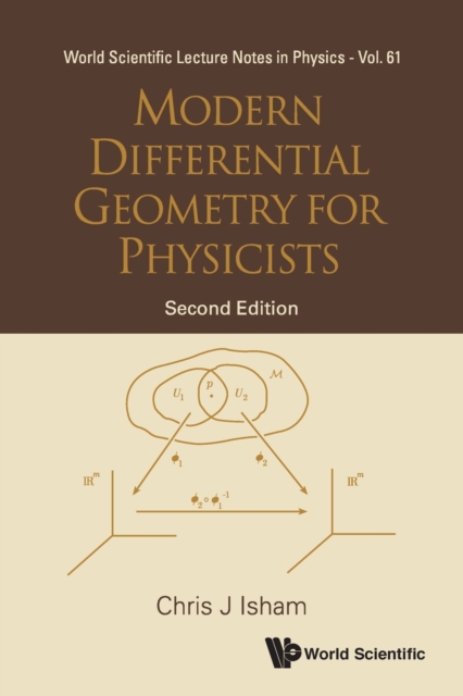 Modern Differential Geometry For Physicists (2nd Edition), Paperback / softback Book
