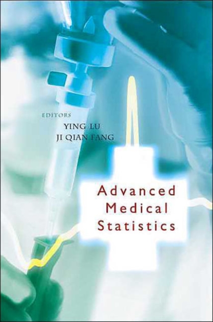 Advanced Medical Statistics, Hardback Book