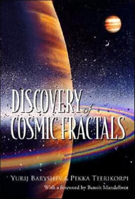 Discovery Of Cosmic Fractals, Hardback Book