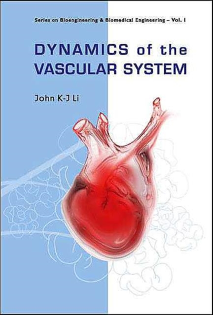 Dynamics Of The Vascular System, Hardback Book