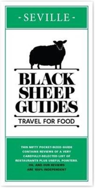 Black Sheep Guides. Travel for Food : Seville, Paperback Book