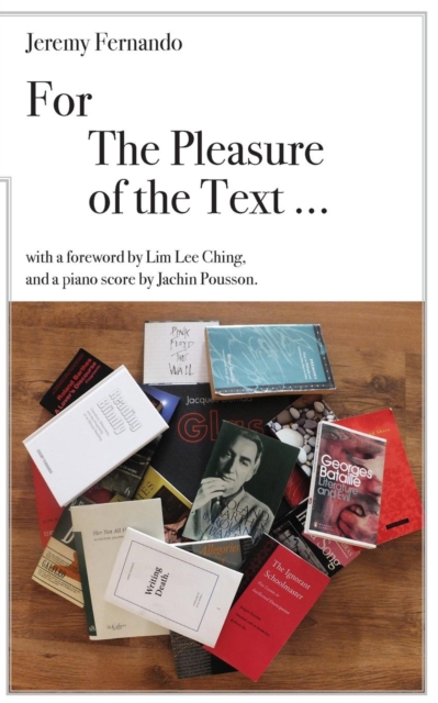 For the Pleasure of the Text ..., Paperback / softback Book