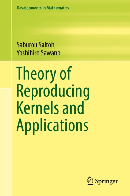 Theory of Reproducing Kernels and Applications, PDF eBook