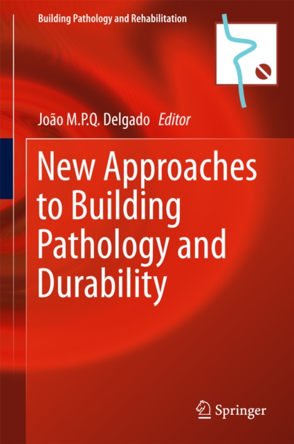 New Approaches to Building Pathology and Durability, PDF eBook
