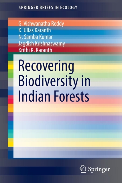 Recovering Biodiversity in Indian Forests, Paperback / softback Book
