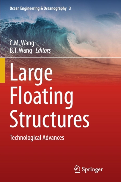 Large Floating Structures : Technological Advances, Paperback / softback Book