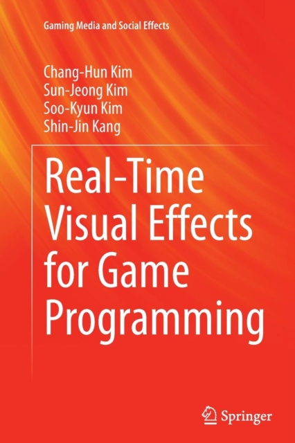 Real-Time Visual Effects for Game Programming, Paperback / softback Book