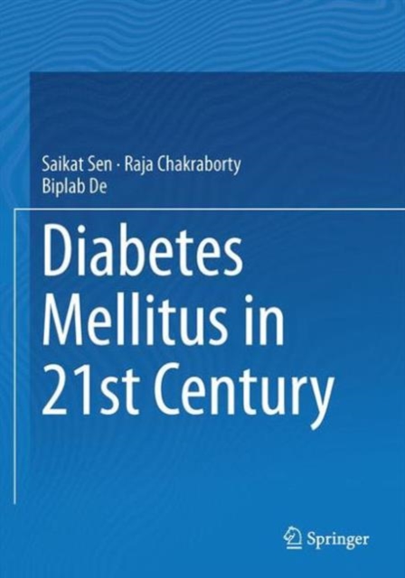 Diabetes Mellitus in 21st Century, Hardback Book