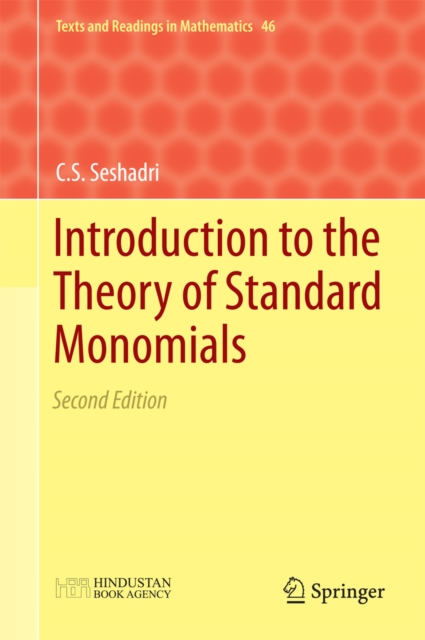Introduction to the Theory of Standard Monomials : Second Edition, PDF eBook