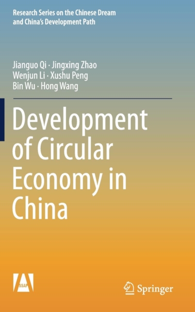 Development of Circular Economy in China, Hardback Book